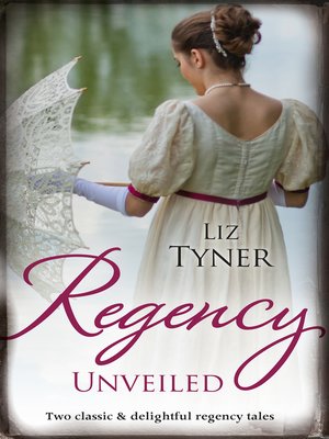 cover image of Regency Unveiled / Forbidden to the Duke / The Notorious Countess